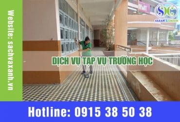 Dịch vụ cung cấp tạp vụ trường học tốt nhất tại Đồng Nai
