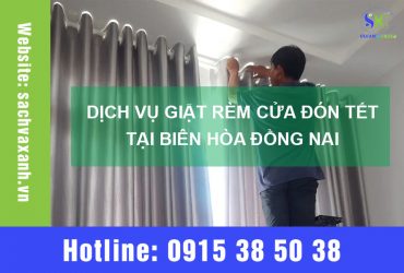 Dịch vụ giặt rèm cửa Biên Hòa Đồng Nai – Cam kết sạch đẹp, giá rẻ